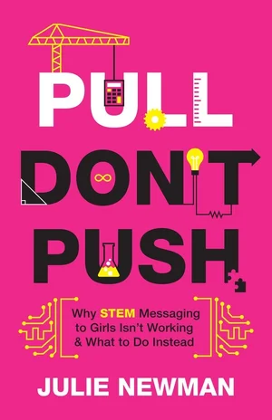 Cover of Pull, Don&rsquo;t Push