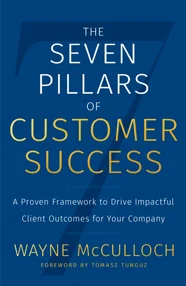 Cover of The Seven Pillars of Customer Success