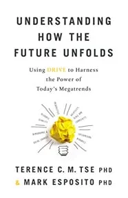 Cover of Understanding How the Future Unfolds